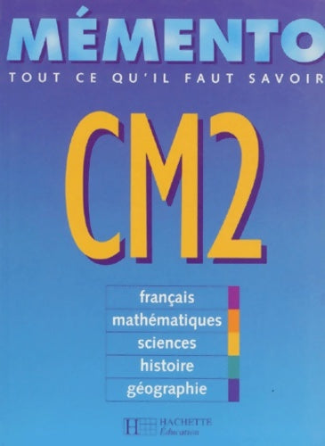 Mémento CM2 - Isdey Cohen -  Hachette Education GF - Livre