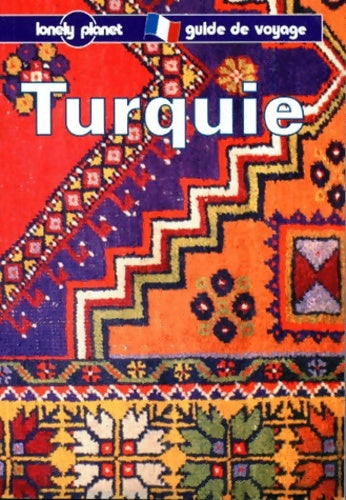 Turquie : Guide de voyage - Tom Brosnahan -  Guide de voyage - Livre