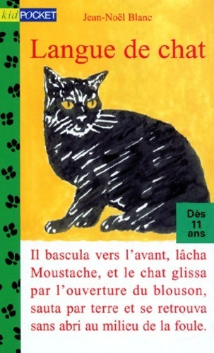 Langue de chat - Jean-Noël Blanc -  Pocket jeunesse - Livre