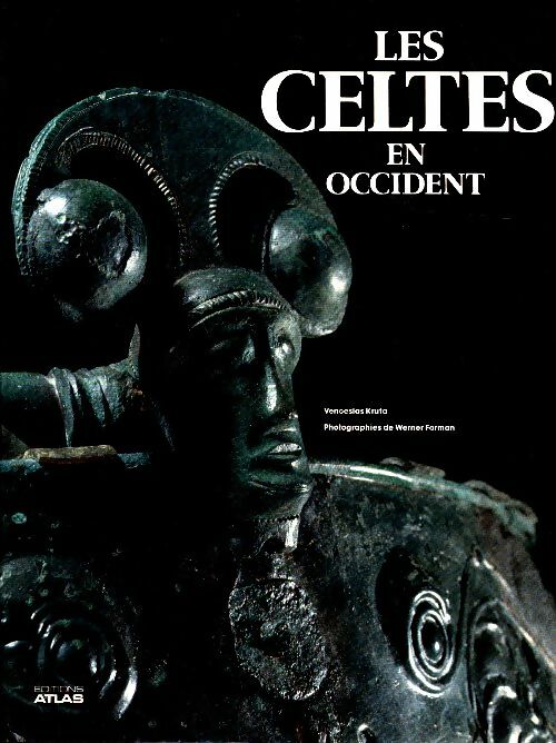 Les Celtes en Occident - Venceslas Kruta -  Atlas GF - Livre