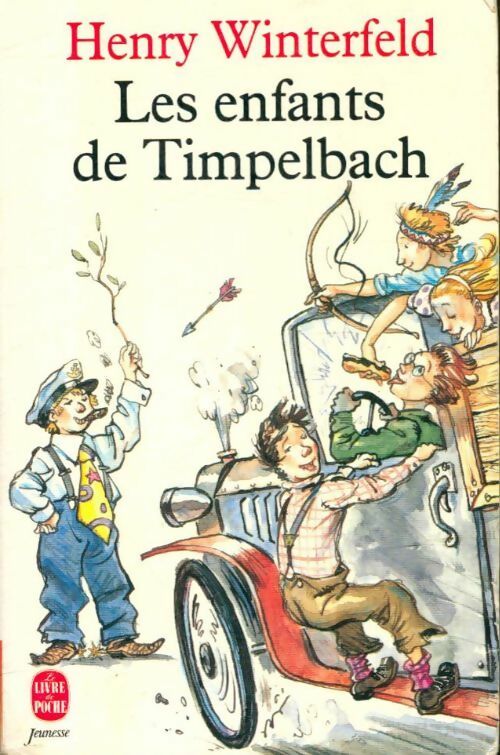 Les enfants de Timpelbach - Henry Winterfeld -  Le Livre de Poche jeunesse - Livre