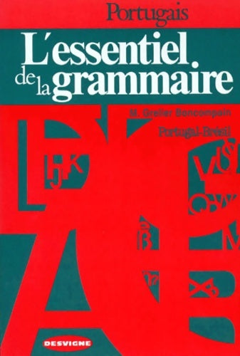 Portugal-brésil : L'essentiel de la grammaire ou mini grammaire - Mariette Grelier Boncompain -  Casteilla GF - Livre