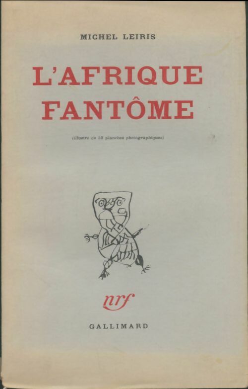 L'Afrique fantôme - Michel Leiris -  Gallimard GF - Livre