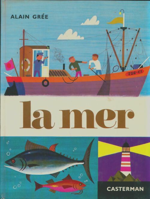 La mer  - Alain Grée -  Cadet-Rama - Livre