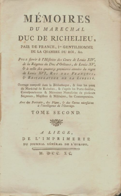 Mémoires du marchal duc de Richelieu Tome II - Collectif -  Imprimerie du journal général de l'Europe GF - Livre